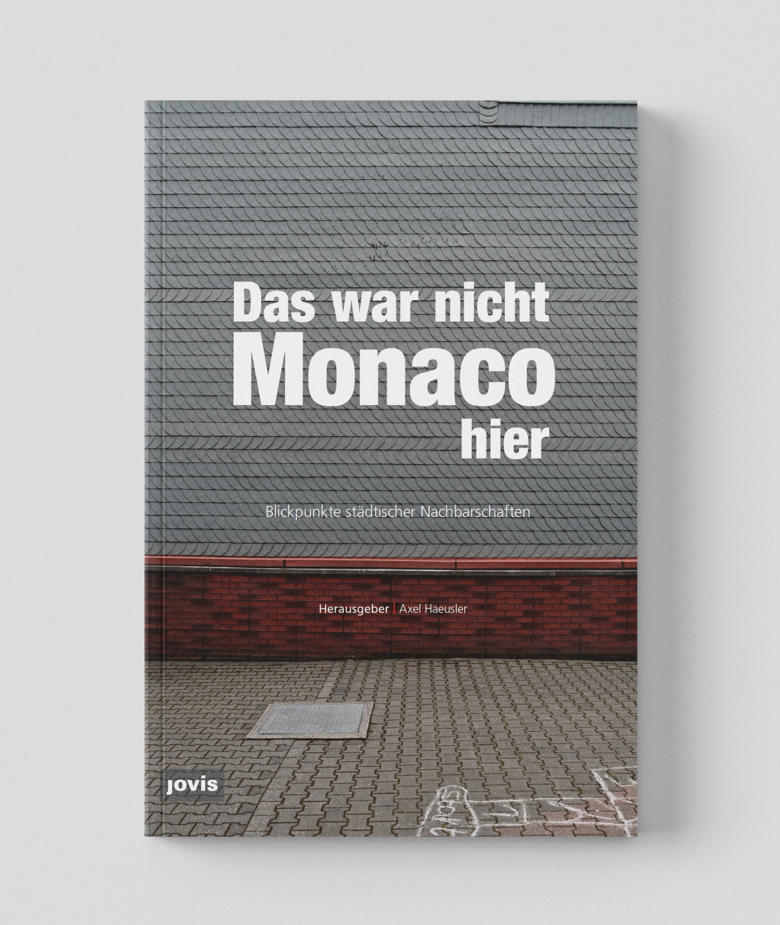 Das war nicht Monaco hier